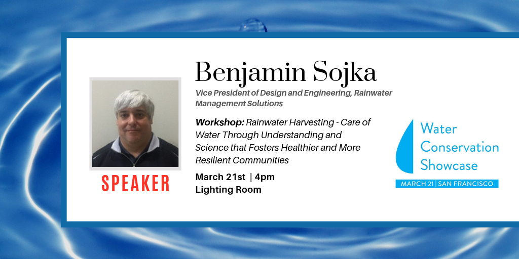 Rainwater Harvesting Workshop with Benjamin Sojka | Vice President of Design and Engineering at RMS