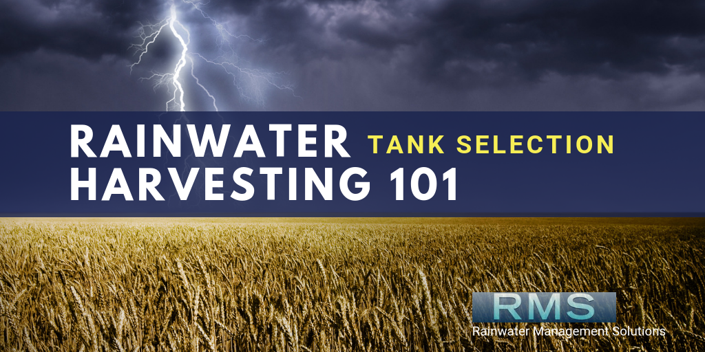 Rainwater Harvesting 101: Rainwater Tank Selection